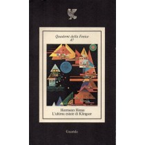 Hesse Hermann, L'ultima estate di Klingsor, Guanda, 1983