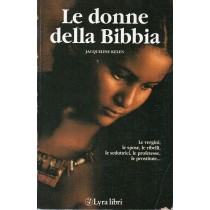 Kelen Jacqueline, Donne nella Bibbia, Lyra libri, 1996