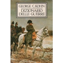 Kohn George, Dizionario delle guerre, CDE Club degli Editori, 1989