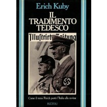 Kuby Erich, Il tradimento tedesco, Rizzoli, 1983