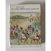 Le Goff Jacques, La civiltà dell'Occidente medievale, Einaudi, 1981