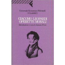 Leopardi Giacomo, Operette morali, Feltrinelli, 1992
