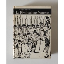 Lefebvre Georges, La Rivoluzione francese, Einaudi, 1970