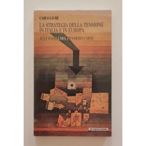 Lo Re Calogero Carlo, La strategia della tensione in Italia e in Europa, Edizioni Associate Editrice Internazionale, 1998