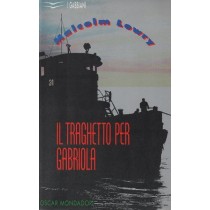 Lowry Malcolm, Il traghetto per Gabriola, Mondadori, 1991
