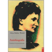 Mahler Werfel Alma, Autobiografia, Editori Riuniti, 1994