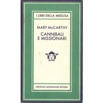 McCarthy Mary, Cannibali e missionari, Mondadori, 1982