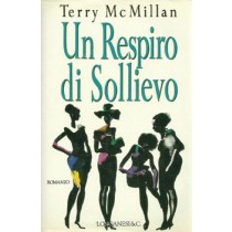 McMillan Terry, Un respiro di sollievo, Longanesi, 1993