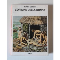 Morgan Elaine, L'origine della donna, Einaudi, 1975