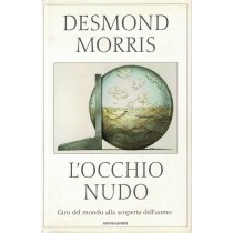 Morris Desmond, L'occhio nudo, Mondadori, 2001