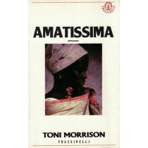 Morrison Toni, Amatissima, Frassinelli, 1988