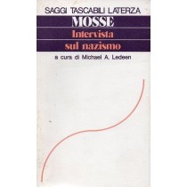 Mosse George L., Intervista sul nazismo, Laterza, 1977