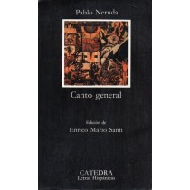 Neruda Pablo, Canto general, Catedra, 1995