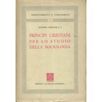Oddone Andrea, Principi cristiani per lo studio della sociologia, La civiltà cattolica, 1945