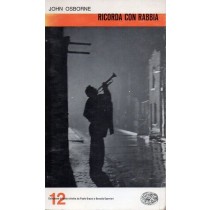 Osborne John, Ricorda con rabbia, Einaudi, 1963