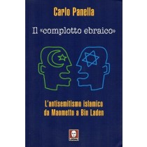 Panella Carlo, Il complotto ebraico, Lindau, 2005