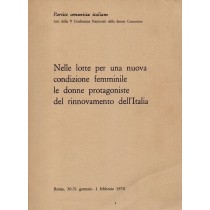 PCI Partito Comunista Italiano, Nelle lotte per una nuova condizione femminile le donne protagoniste del rinnovamento dell'Italia, ITER, 1970