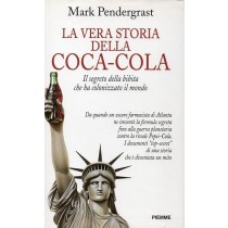 Pendergrast Mark, La vera storia della Coca-Cola, Piemme, 1998