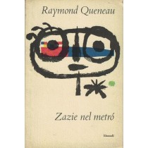 Queneau Raymond, Zazie nel metrò, Einaudi, 1960