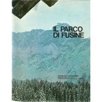 Querini Riccardo et al., Il parco di Fusine. Un parco naturale nelle Alpi Giulie, Regione Friuli-Venezia Giulia