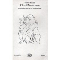 Revelli Marco, Oltre il Novecento, Einaudi, 2001