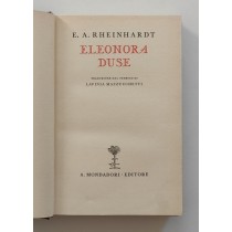 Rheinhardt Emil Alphons, Eleonora Duse, Mondadori, 1931