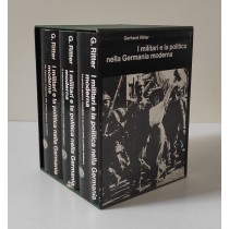 Ritter Gerhard, I militari e la politica della Germania moderna (3 voll.), Einaudi, 1967-1973