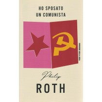 Roth Philip, Ho sposato un comunista, RCS Corriere della Sera, 2018