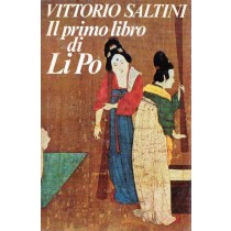 Saltini Vittorio, Il primo libro di Li Po, Club del Libro, 1981