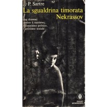 Sartre Jean-Paul, La sgualdrina timorata. Nekrassov, Mondadori, 1968