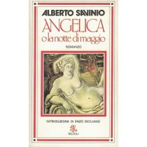 Savinio Alberto, Angelica o la notte di maggio, Rizzoli, 1979