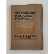 Scandiani Ugo, La rapsodia del Monte Nero, L'Eroica, 1921