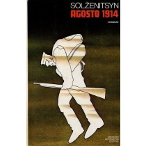 Solzenitsyn Aleksandr, Agosto 1914, Mondadori, 1972