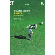 Soriano Osvaldo, Futbol. Storie di calcio, Einaudi, 2006