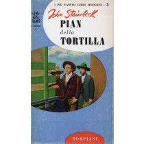 Steinbeck John, Pian della Tortilla, Bompiani, 1963