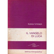 Steiner Rudolf, Il Vangelo di Luca, Antroposofica, 1978
