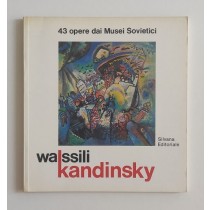 Terenzi Claudia (a cura di), Wassili Kandinsky 43 opere dai Musei Sovietici, Silvana Editoriale, 1980