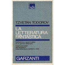 Todorov Tzvetan, La letteratura fantastica, Garzanti, 1983