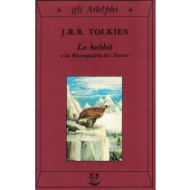 Tolkien John R.R., Lo hobbit o la Riconquista del Tesoro, Adelphi, 1995