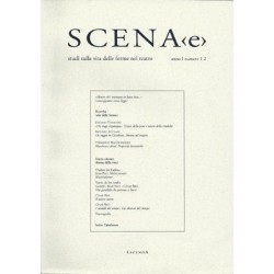 Scenae. Studi sulla vita delle forme nel teatro. Anno I, numero 1-2, Legenda, 1998