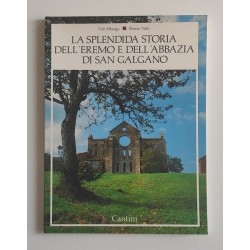 Albergo Vito, Vatti Renzo, La splendida storia dell'eremo e dell'abbazia di San Galgano, Cantini, 1985