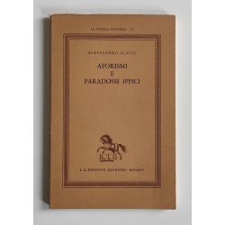 Alvisi Alessandro, Aforismi e paradossi ippici, Edizioni Equestri, 1980