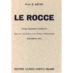 Artini Ettore, Le rocce, Hoepli, 1964
