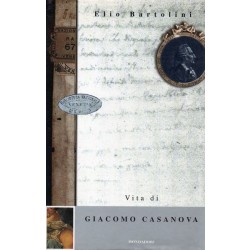 Bartolini Elio, Vita di Giacomo Casanova, Mondadori, 1998