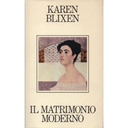Blixen Karen, Il matrimonio moderno, Club degli Editori, 1987
