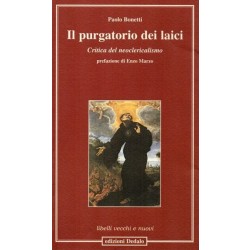 Bonetti Paolo, Il purgatorio dei laici, Dedalo, 2008