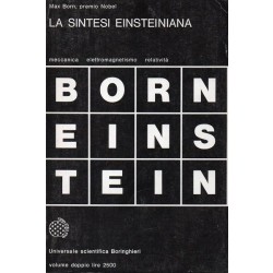 Born Max, La sintesi einsteiniana, Boringhieri, 1973