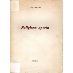 Capitini Aldo, Religione aperta, Guanda, 1955