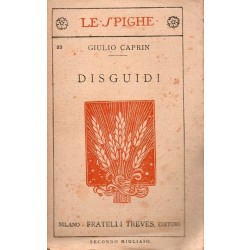 Caprin Guido, Disguidi, Treves, 1920