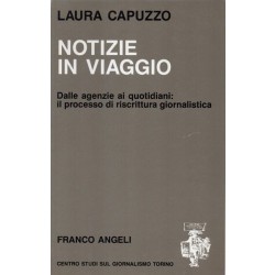 Capuzzo Laura, Notizie in viaggio, Franco Angeli, 1990
